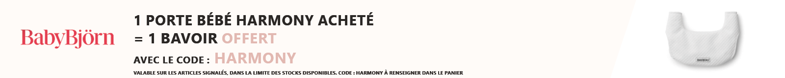 Babybjorn : 1 porte bébé Harmony acheté = 1 bavoir offert