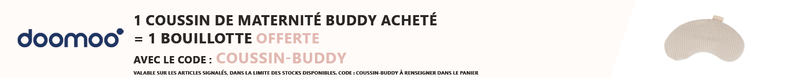 Doomoo : 1 coussin de maternité Buddy acheté = 1 bouillotte snoogy offerte