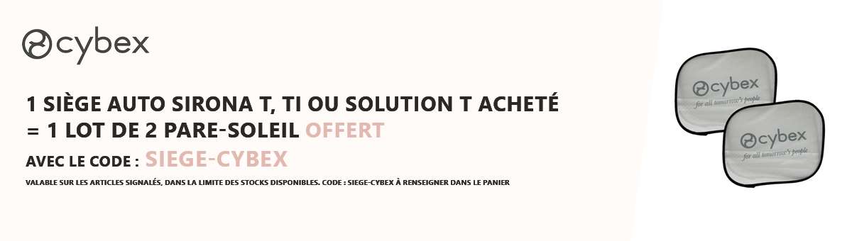 Cybex : 1 siège auto Sirona T, Ti, Solution T acheté = 1 lot de 2 pare-soleil offert