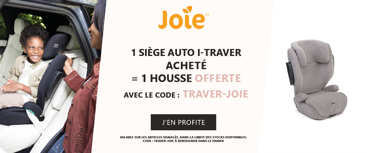 Joie : 1 siège auto i-Traver acheté = 1 housse offerte