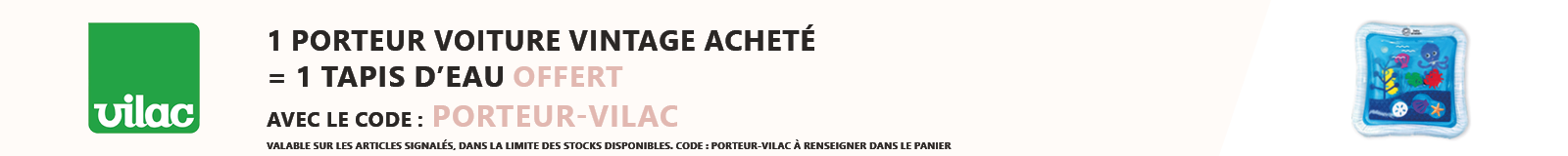 Vilac : 1 porteur voiture vintage acheté = 1 tapis d'eau offert