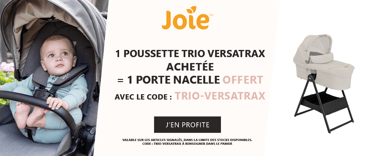 Joie : 1 poussette trio Versatrax achetée = 1 porte nacelle offert