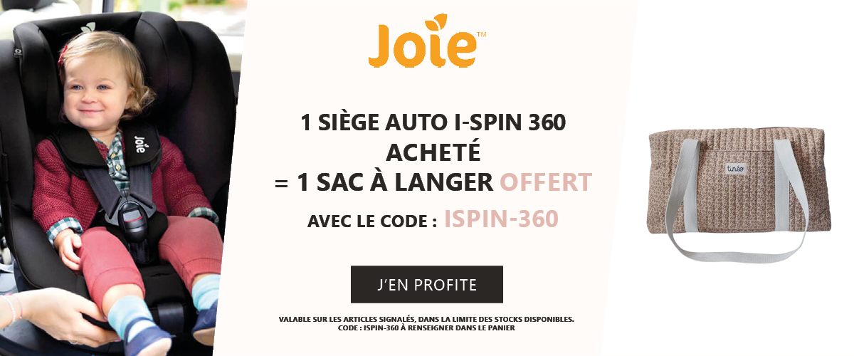 Joie : 1 siège auto i-Spin 360 acheté = 1 sac à langer offert