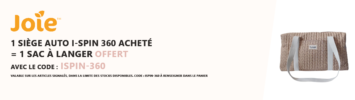 Joie : 1 siège auto i-Spin 360 acheté = 1 sac à langer offert