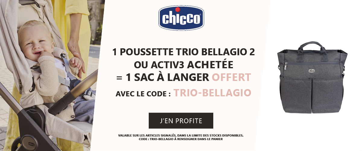 Chicco : 1 poussette trio Bellagio 2 ou Activ3 achetée = 1 sac à langer offert