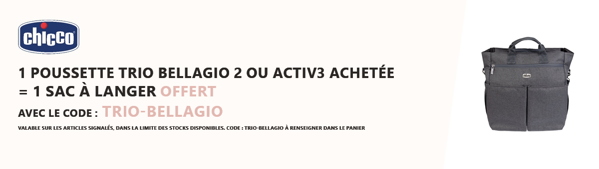 Chicco : 1 poussette trio Bellagio 2 ou Activ3 achetée = 1 sac à langer offert