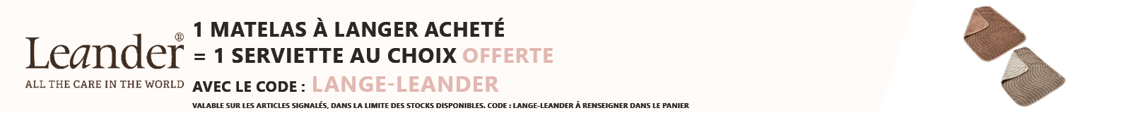 Leander : 1 matelas à langer acheté = 1 serviette au choix offerte