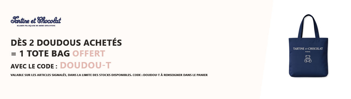 Tartine et chocolat : Dès 2 doudous achetés = 1 tote bag offert