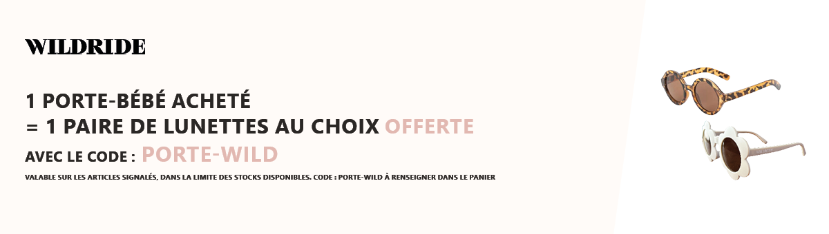 Wildride : 1 porte bébé acheté = 1 paire de lunettes au choix offerte