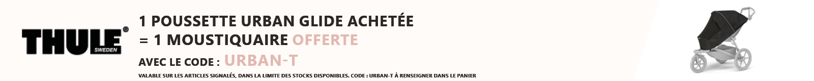 Thule : 1 poussette Urban Glide achetée = 1 moustiquaire offerte