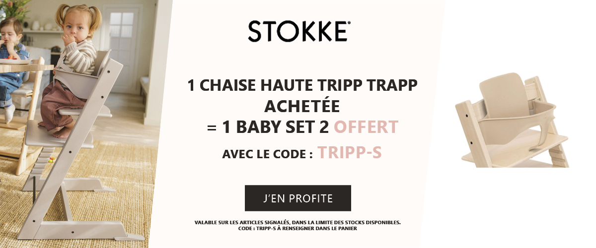 Stokke : 1 chaise Tripp Trapp achetée = 1 baby set offert