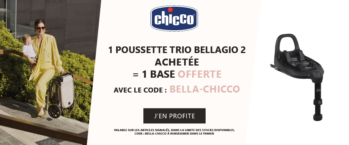 Chicco : 1 poussette trio Bellagio 2 achetée = 1 base offerte