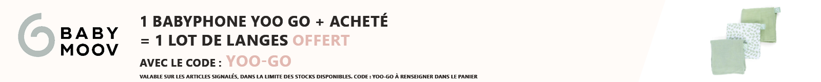 Babymoov : 1 babyphone Yoo GO + acheté = 1 lot de langes offert