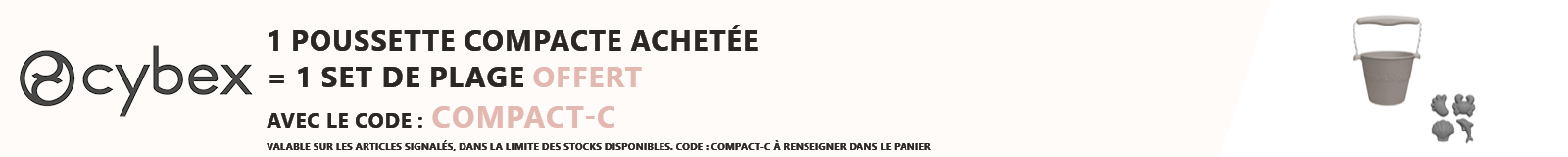 Cybex : 1 poussette compacte achetée = 1 pack seau de plage + set de 4 moules de plage offert