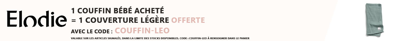 Elodie : 1 couffin bébé acheté = 1 couverture légère offerte