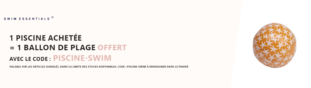 Swim Essentials : 1 piscine achetée = 1 ballon de plage offert