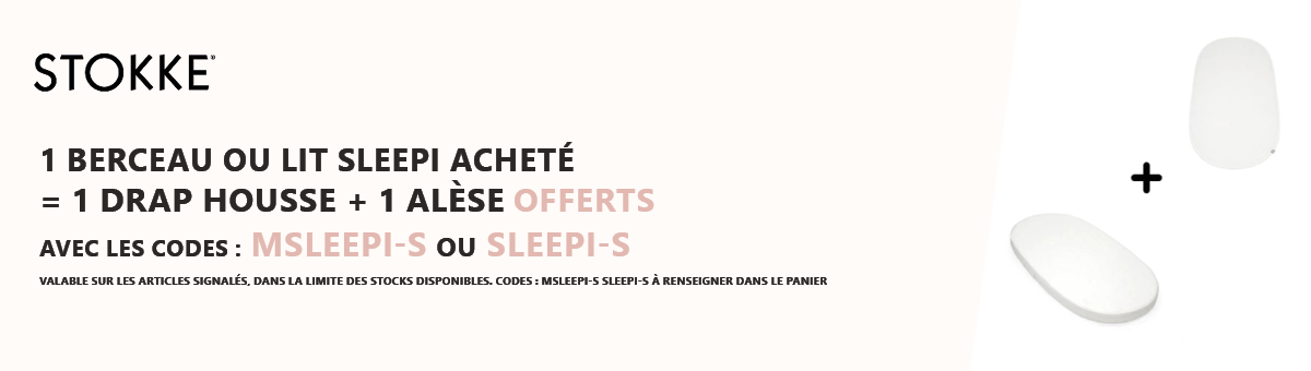 Stokke : 1 berceau ou lit Sleepi acheté = 1 drap housse et alèse offerte