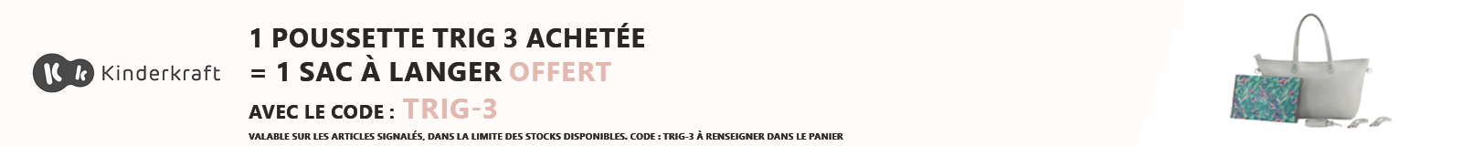 Kinderkraft : 1 poussette Trig 3 achetée = 1 sac a langer offert