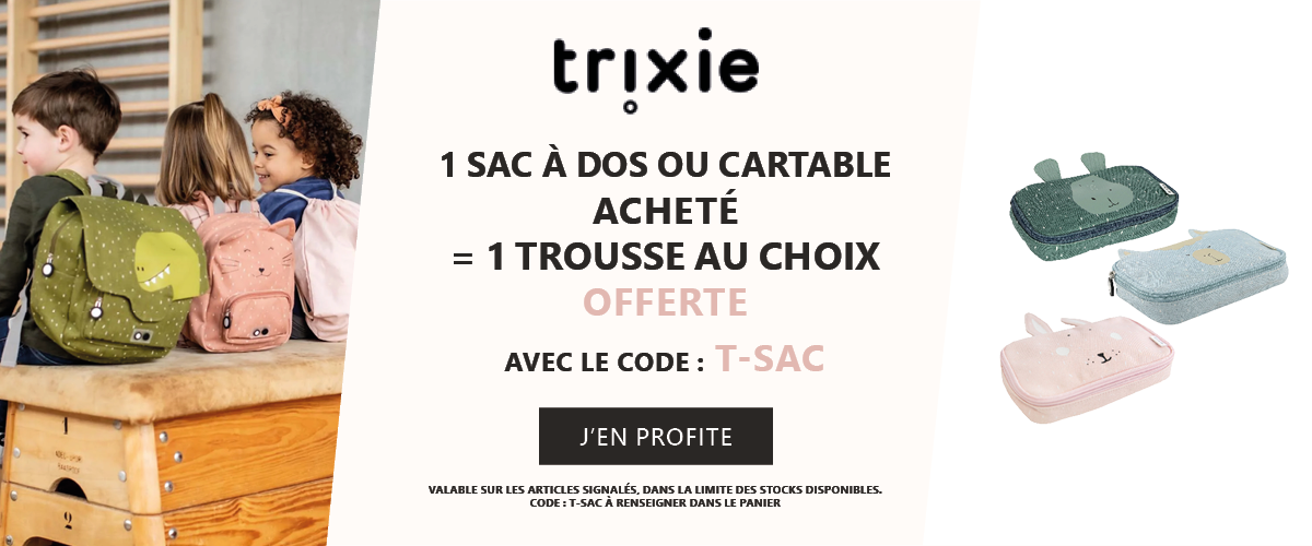 Trixie : 1 sac à dos ou cartable acheté = 1 trousse au choix offerte
