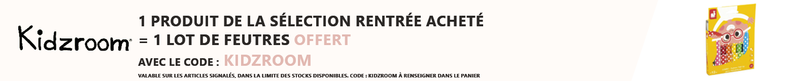 Kidzroom : 1 produit de la rentrée acheté = 1 lot de 8 gros feutres Jumbo offert