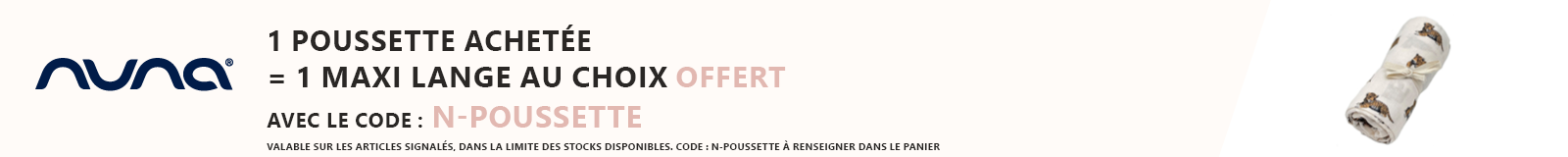 Nuna : 1 poussette achetée = 1 maxi lange au choix offert