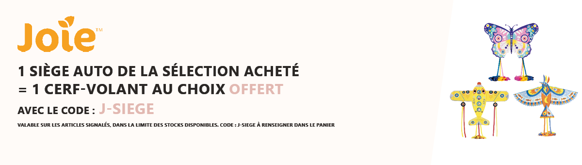 Joie : 1 siège auto de la sélection acheté = 1 cerf volant au choix offert