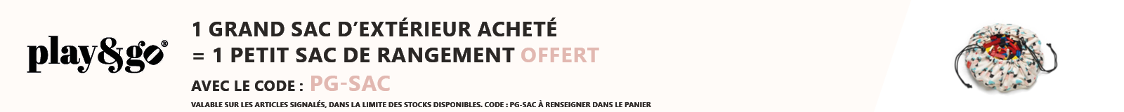 Play & Go : 1 grand sac d'extérieur acheté = 1 petit sac de rangement offert