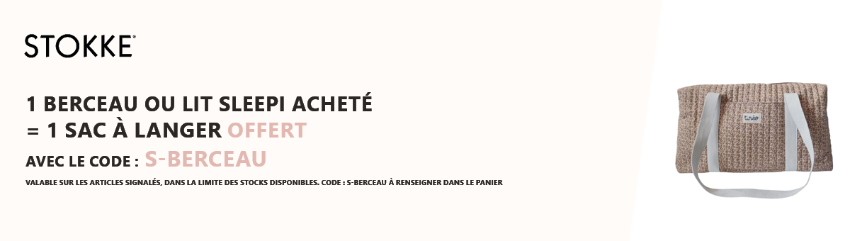 Stokke : 1 berceau ou lit Sleepi acheté = 1 sac à langer offert