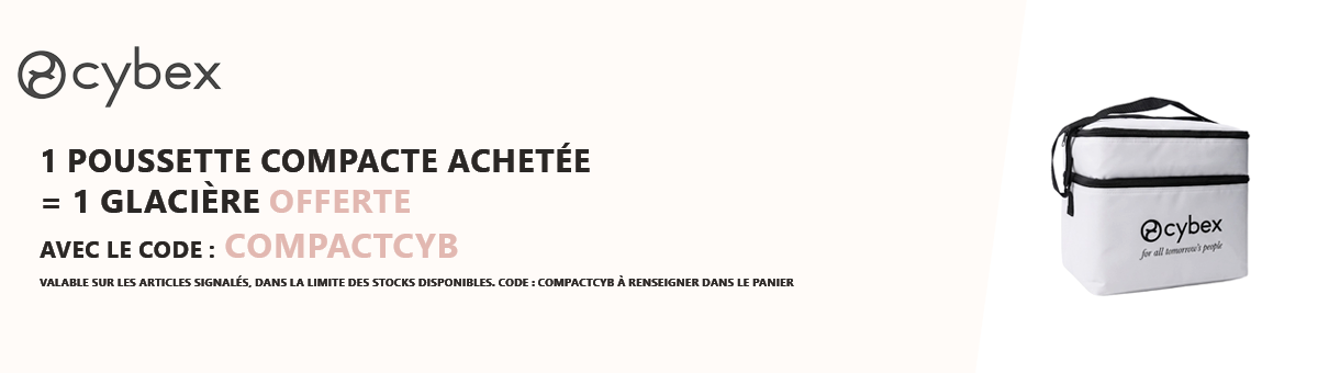 Cybex : 1 poussette compacte Libelle, Orfeo, Beezy, Eezy ou Agis achetée = 1 glacière offerte