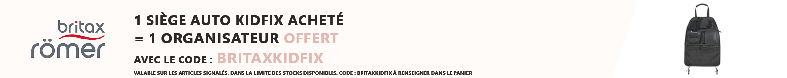 Britax : 1 siège auto Kidfix i-Size acheté = 1 organisateur de voiture offert