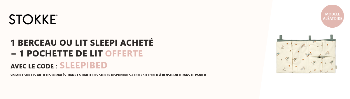 Stokke : 1 lit ou berceau Sleepi acheté = 1 pochette de lit offerte