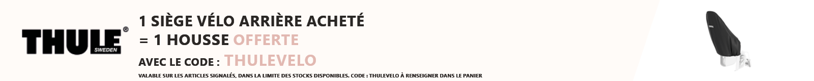Thule : 1 siège vélo arrière acheté = 1 housse offerte