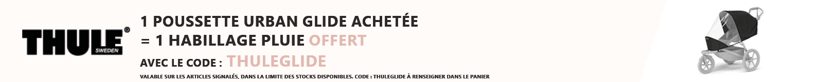 Thule : 1 poussette Urban Glide 3 ou 4 achetée = 1 habillage pluie offert