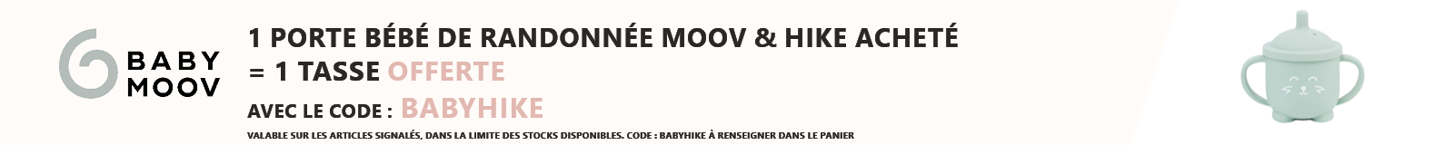 Babymoov : 1 porte bébé randonnée Moov & Hike acheté = 1 tasse offerte