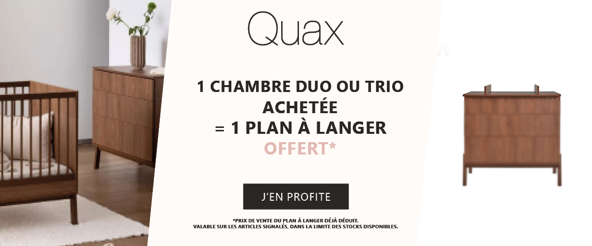 Quax : 1 chambre duo ou trio achetée = 1 plan à langer offert