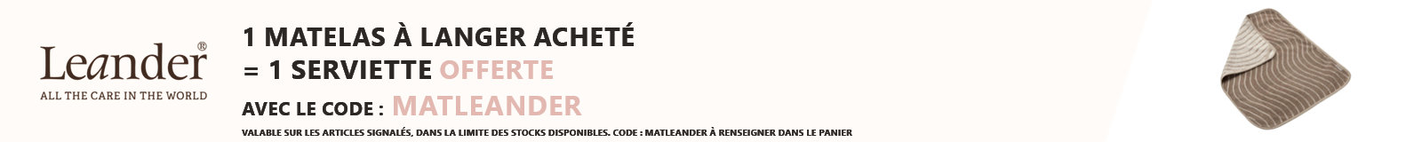 Leander : 1 matelas à langer acheté = 1 serviette offerte