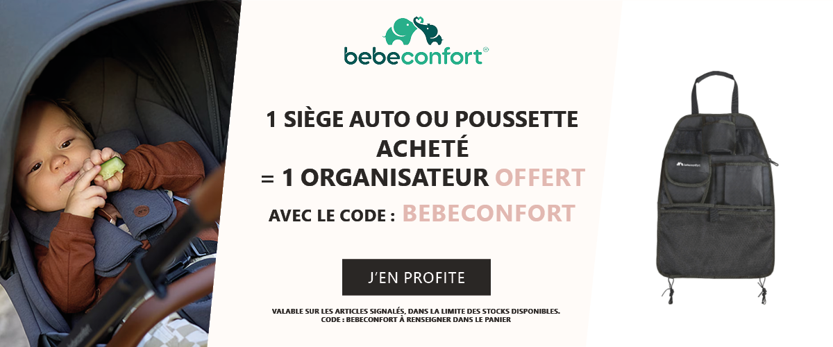 Bebeconfort : 1 siège auto ou 1 poussette acheté = 1 organisateur offert