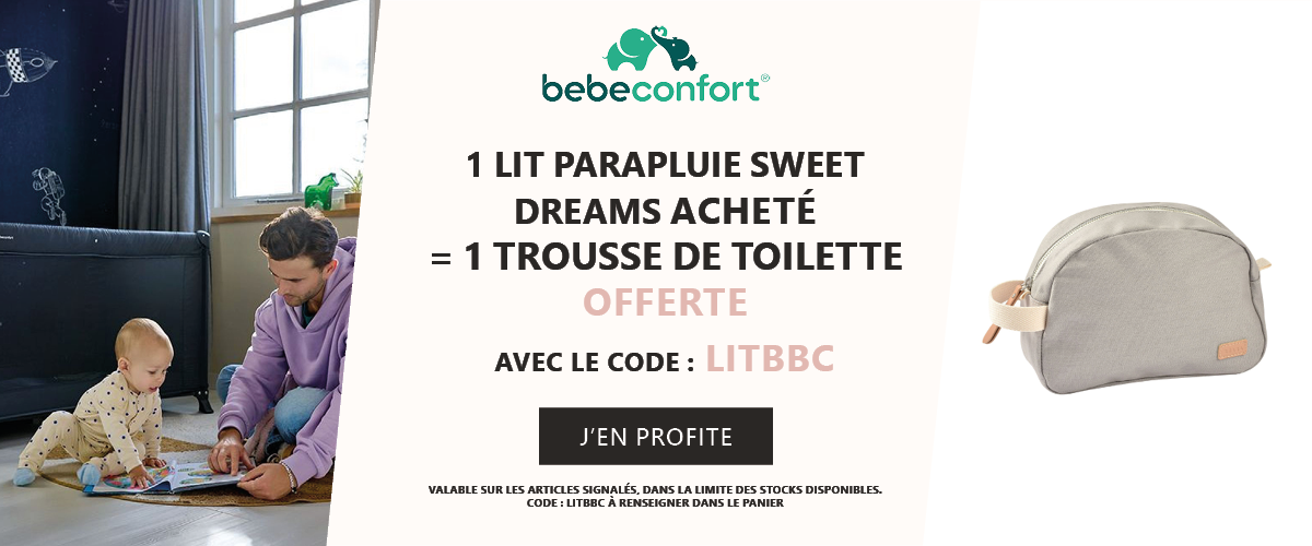 Bebeconfort : 1 lit parapluie Sweet Dreams acheté = 1 trousse de toilette offerte
