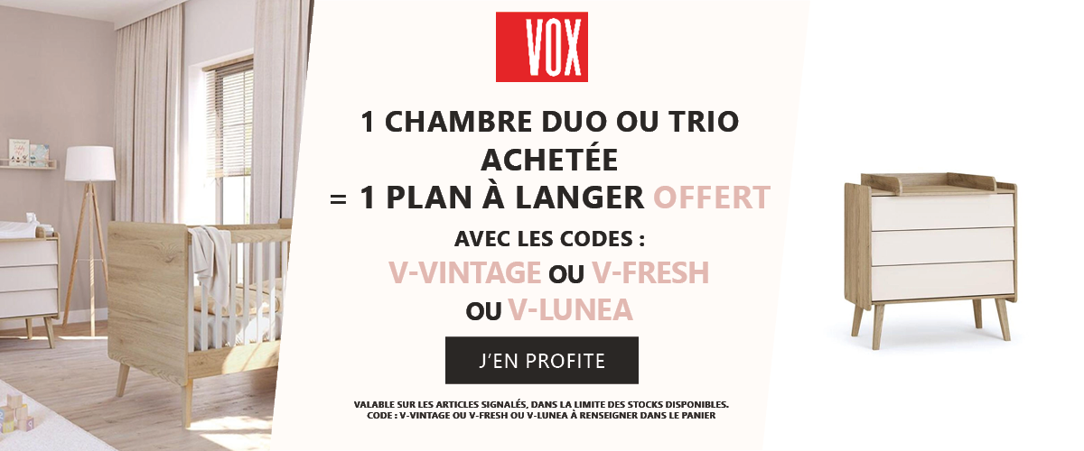 Vox : 1 chambre duo de la sélection achetée = 1 plan à langer offert