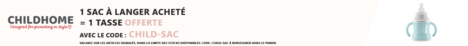 Childhome : 1 sac à langer acheté = 1 tasse offerte