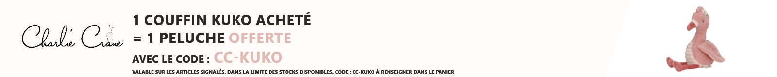 Charlie Crane : 1 couffin Kuko acheté = 1 peluche offerte