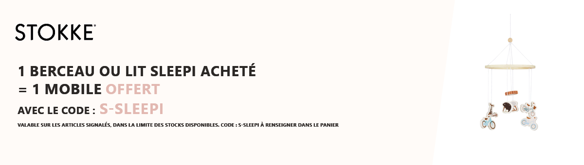 Stokke : 1 berceau ou lit Sleepi acheté = 1 mobile bébé offert