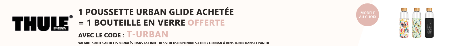 Thule : 1 poussette Urban Glide achetée = 1 bouteille en verre 750 ml offerte