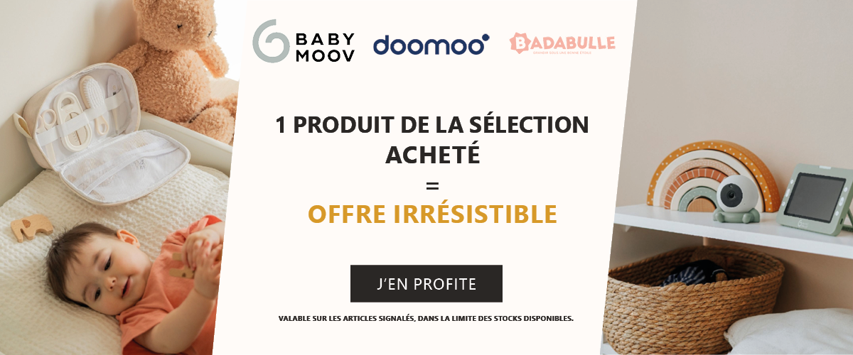 Babymoov, Badabulle, Doomoo : 1 produit de la sélection acheté = Offre irrésistible