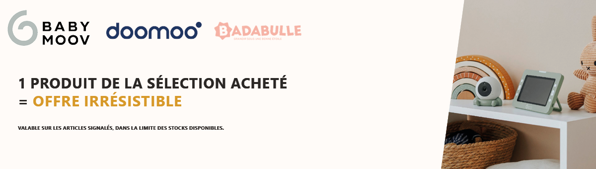 Babymoov, Badabulle, Doomoo : 1 produit de la sélection acheté = Offre irrésistible