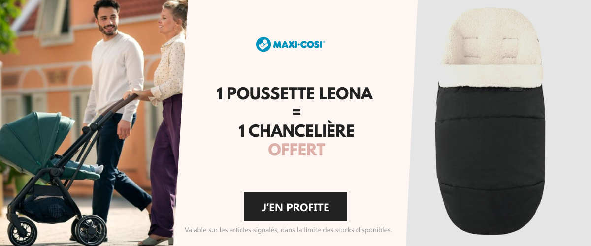 Maxi-Cosi - 1 poussette Leona achetée = 1 chancelière offerte