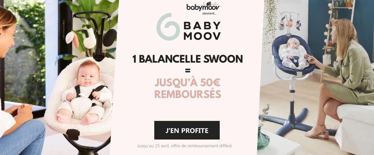 Babymoov - Offre de remboursement différé - Balancelle Swoon